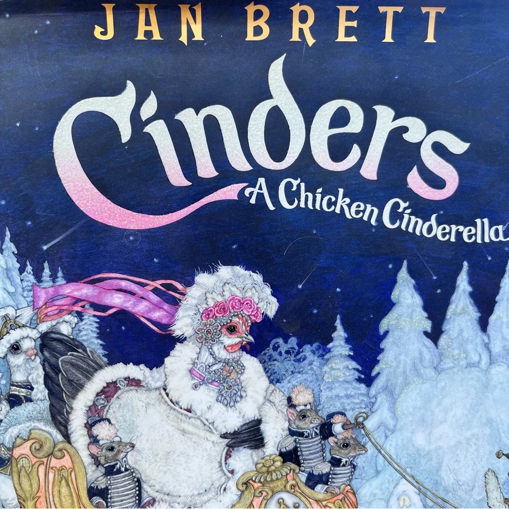 Cinders: A Chicken Cinderella Hardcover Book by Jan Brett